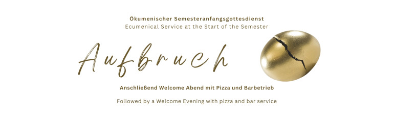 Aufbruch - Semesteranfangsgottesdienst